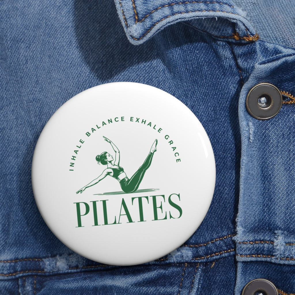 Pilates Pin Button – "Inhale Balance Exhale Grace" Fitness Badge