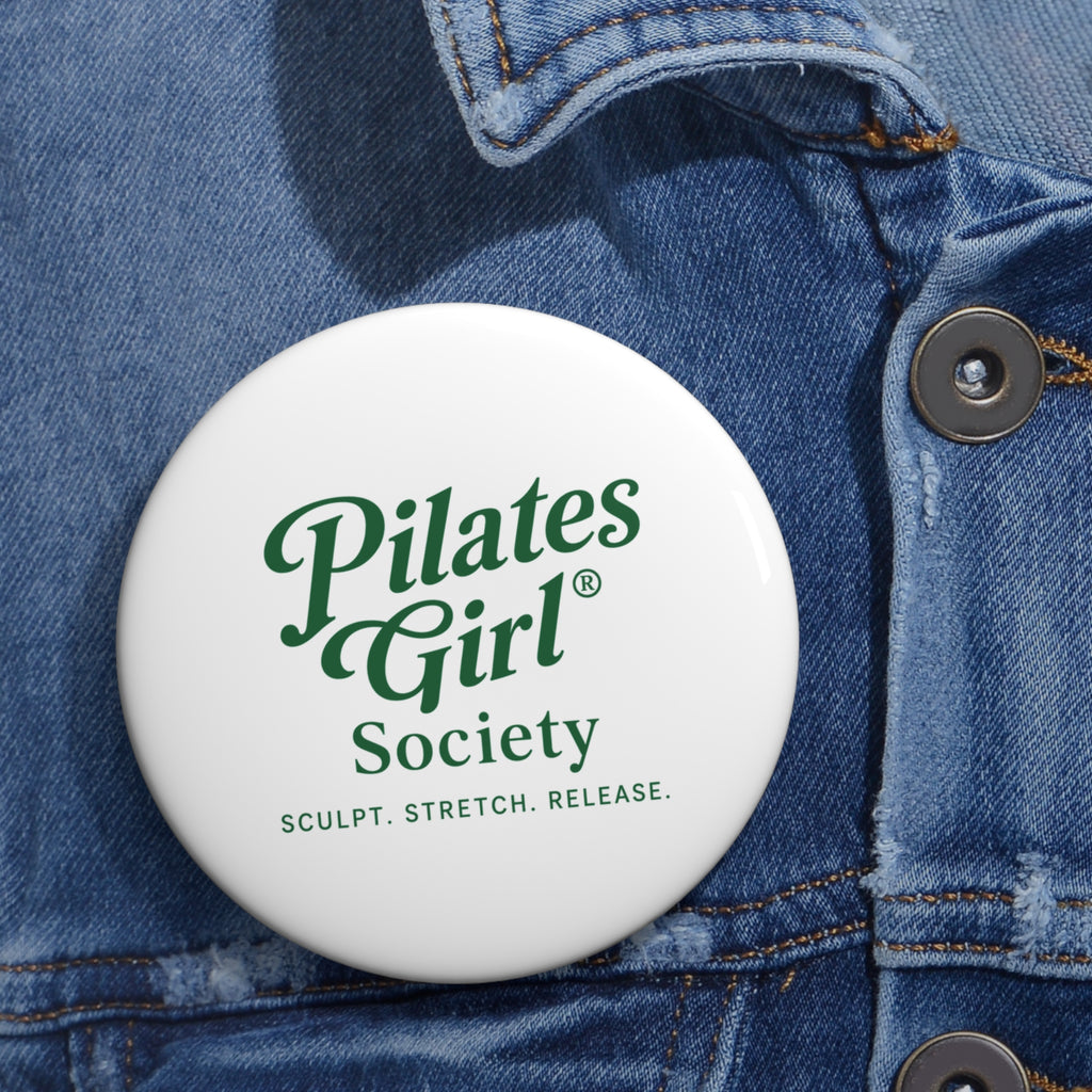Pilates Girl Society Pin Button — 'Sculpt. Stretch. Release.' Enamel Logo Badge