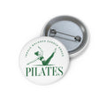 Pilates Pin Button – "Inhale Balance Exhale Grace" Fitness Badge